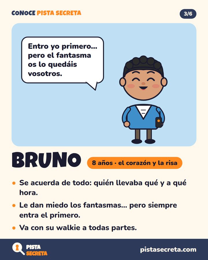Bruno, 8 años, el corazón y la risa: se acuerda de todo, le dan miedo los fantasmas pero entra el primero y va con su walkie