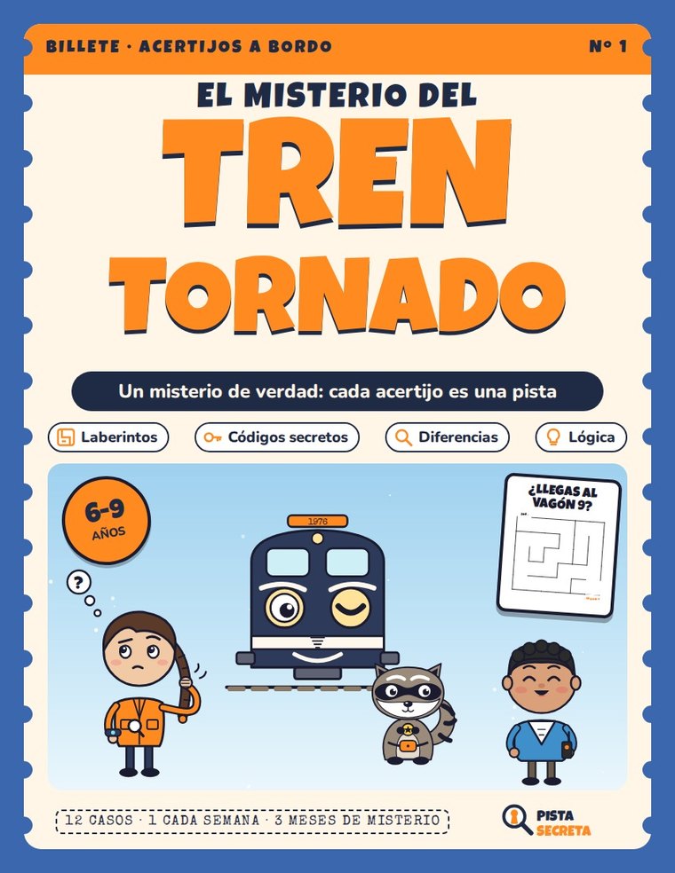 Portada de El misterio del tren Tornado, libro de acertijos y misterios para niños de 6 a 9 años de Pista Secreta
